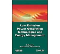 Low Emission Power Generation Technologies and Energy Management Jean-Claude Sabonnadiere (Auteur)