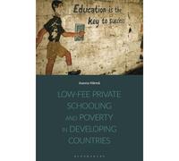 Low-Fee Private Schooling And Poverty In Developing Countries