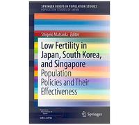 Low Fertility In Japan, South Korea, And Singapore