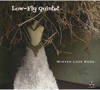 Low-Fly Quintet - Winter Love Song [New Vinyl LP]