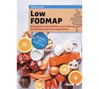 Low FODMAP: So funktioniert die FODMAP-arme Ernährung bei Reizdarm und U (Relié)