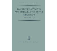 Low-Frequency Waves And Irregularities In The Ionosphere