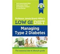 Low GI Managing Type 2 Diabetes by Alan Barclay Alan Barclay (Auteur)