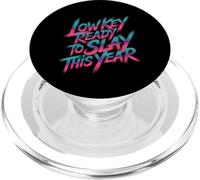 Low Key Ready to Slay This Year École étudiante - PopSockets PopGrip pour MagSafe