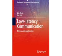 Low-latency Communication: Theory and Application