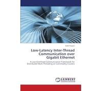 Low-Latency Inter-Thread Communication over Gigabit Ethernet