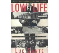 Low Life : Appâts et pièges du vieux New York