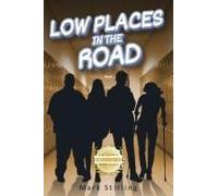 Low Places In The Road