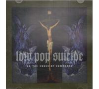 Low Pop Suicide - on The Cross of Commerce [Import]