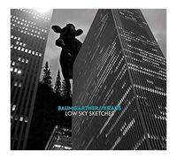 BAUMGARTNERKRAUS - LOW SKY SKETCHES CD NEUF
