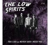 Low Spirits, the - You Lied