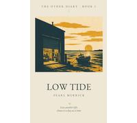 Low Tide: A quiet interactive diary novel of one autumn on the English coast