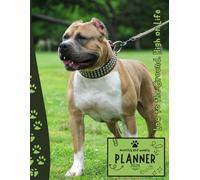 Low to the Ground High on Life | 2026 Planner American Staffordshire Bull Terrier Dog: Dated Weekly and Monthly Page Views With Space For Notes | From ... for Birthday, All Holiday | For Staffy Lovers
