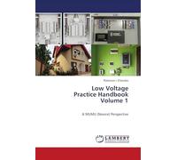 Low Voltage Practice Handbook Volume 1
