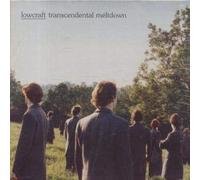 Lowcraft - Transcendental Meltdown [Import]
