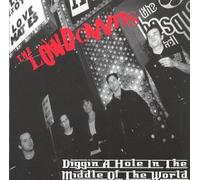 Lowdowns - Diggin a Hole in The Middle of