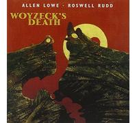 Lowe Allan - Woyzeck's Death [Import]