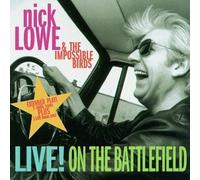 Lowe, Nick - Live on The Battlefield
