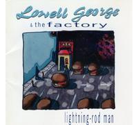 Lowell George - Lightning-Rod Man