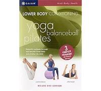 Lower Body Conditioning - Yoga, Balanceball, Pilates G