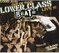 Lower Class Brats - Loud & Out of Tune + DVD