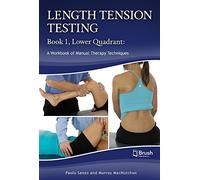 Lower Quadrant: A Workbook of Manual Therapy Techniques