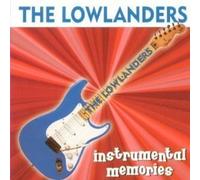 Lowlanders, the - Instrumental Memories