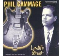 Gammage, Phil - Lowlife Street [Import]