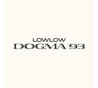 Lowlow - Dogma 93 (Edizione Limitata Autografata)