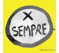 Lowlow & Sercho - per Sempre [Import]