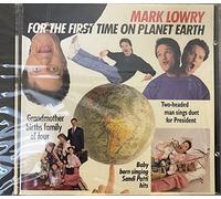 Lowry, Mark - For the First Time on Planet E