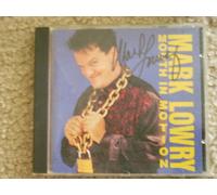 Lowry, Mark - Mouth in Motion