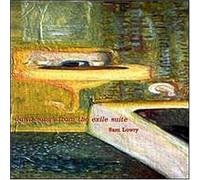 Lowry, Sam - Down Songs from The Exile Suit