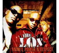 Lox, The - Money, Power & Respect
