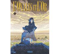 L'Oxalis et l'or - Tome 01