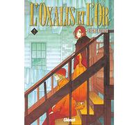 L'Oxalis et l'or - Tome 02