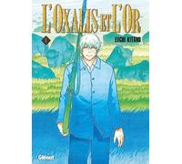 GLENAT L'oxalis et l'or tome 8