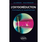 L'oxydoréduction. Concepts et expériences