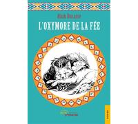 L'Oxymore de la fée - Alain Ducasse - Jets D'encre - broché - Essai