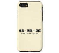 Loyal - Brave - Honest English & Japanese Quotes Version Coque pour iPhone SE (2020) / 7/8