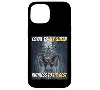Loyal Envers ma Reine, impitoyable Envers Les Autres, mème Amusant Alpha Wolf Coque pour iPhone 15