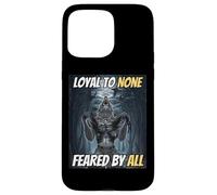 Loyal to None Feared by All Cool Funny Alpha Wolf Meme Coque pour iPhone 15 Pro Max