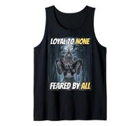 Loyal to None Feared by All Cool Funny Alpha Wolf Meme Débardeur