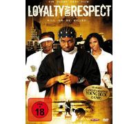 Loyalty and Respect [Import]