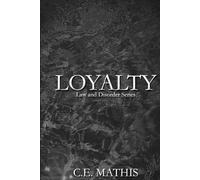 Loyalty: Law and Disorder Series Book Four: Rozzi and Olivia
