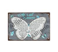 Loyience Plaque en étain avec inscription « As I Sit in Heaven and Watch You Everyday-Butterfly » - Style vintage - Décoration murale - Cadeau pour maman, papa, amis - 20,3 x 30,5 cm
