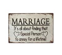 Loyience Plaque humoristique à suspendre « Marriage It's All About Finding That Special Person to Annoy for A Lifetime » - Cadeau de mariage - 14 x 20 cm