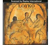 Loyko - Loyko - The Russian Gypsy Band Live in Concert