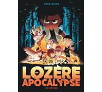 Lozère apocalypse - Tome 1 - Livre premier