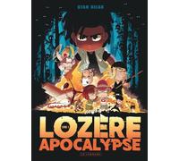 Lozère apocalypse - Tome 1 - Livre premier - Stan Silas - Le Lombard Eds - cartonné - Bande dessinée jeunesse